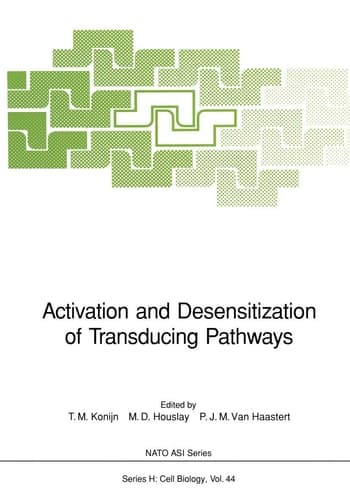 Activation and Desensitization of Transducing Pathways (Nato ASI Subseries H:)