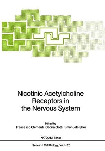 Nicotinic Acetylcholine Receptors in the Nervous System (Nato ASI Subseries H:)