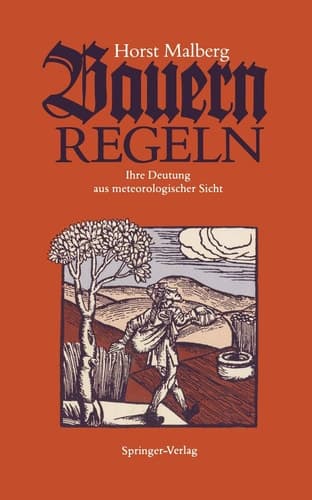 Bauernregeln ihre Deutung aus meteorologischer Sicht