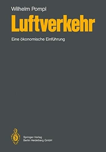 Luftverkehr eine ökonomische Einführung