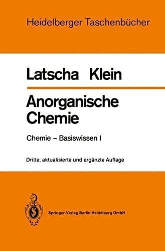 Anorganische Chemie Chemie - Basiswissen I