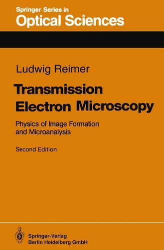 Transmission Electron Microscopy Physics of Image Formation and Microanalysis