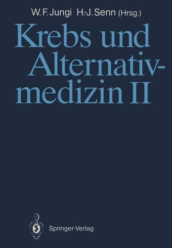 Krebs und Alternativmedizin II