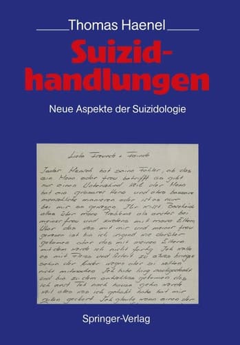 Suizidhandlungen Neue Aspekte der Suizidologie