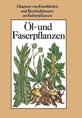 Öl- und Faserpflanzen
