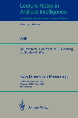 Non-Monotonic Reasoning 2nd International Workshop, Grassau, FRG, June 13-15, 1988. Proceedings