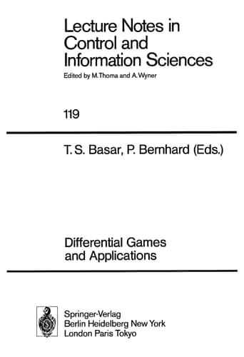 Differential Games and Applications (Lecture Notes in Control and Information Sciences, 119)