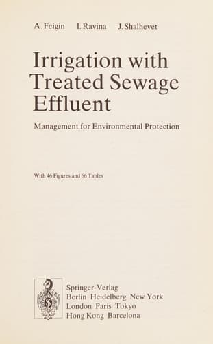 Irrigation with Treated Sewage Effluent: Management for Environmental Protection (Advanced Series in Agricultural Sciences)
