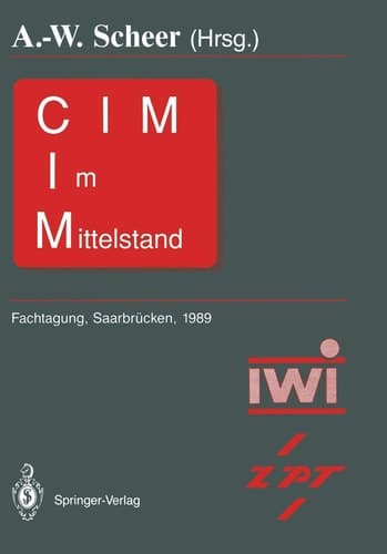 CIM im Mittelstand Fachtagung, Saarbrücken, 22. – 23.Februar 1989