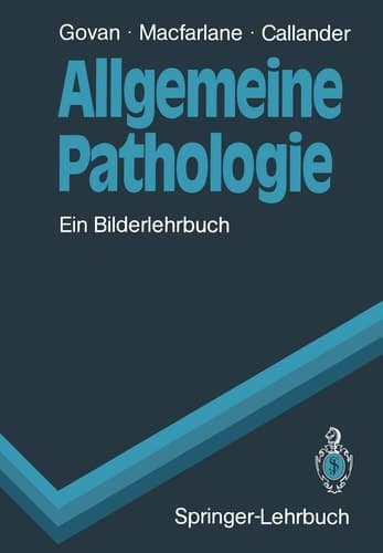 Allgemeine Pathologie Ein Bilderlehrbuch
