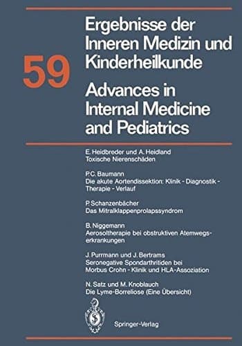 Advances in Internal Medicine and Pediatrics / Ergebnisse der Inneren Medizin und Kinderheilkunde Neue Folge