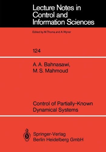 Control of Partially-Known Dynamical Systems (Lecture Notes in Control and Information Sciences, 124)