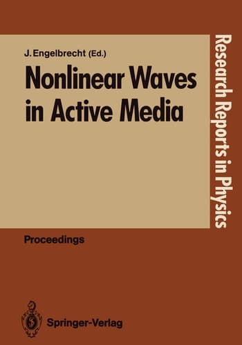 Nonlinear Waves in Active Media (Research Reports in Physics)