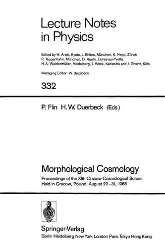 Morphological Cosmology: Proceedings of the XIth Cracow Cosmological School Held in Cracow, Poland, August 22–31, 1988 (Lecture Notes in Physics)
