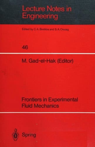Frontiers in Experimental Fluid Mechanics