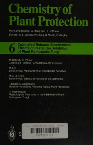 Controlled Release, Biochemical Effects of Pesticides, Inhibition of Plant Pathogenic Fungi (Chemistry of Plant Protection)