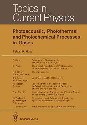 Photoacoustic, Photothermal and Photochemical Processes in Gases