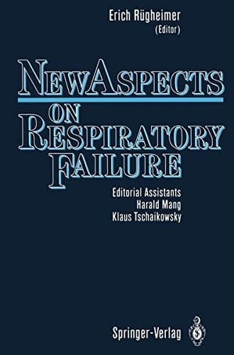 New Aspects on Respiratory Failure