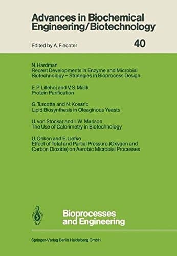 Bioprocesses and Engineering (Advances in Biochemical Engineering/Biotechnology, 40)