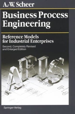 Business Process Engineering Study Edition Reference Models for Industrial Enterprises