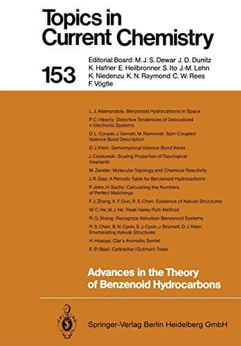 Advances in the Theory of Benzenoid Hydrocarbons (Topics in Current Chemistry, 153)
