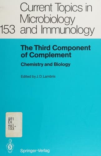 The Third Component of Complement: Chemistry and Biology (Current Topics in Microbiology and Immunology)