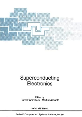 Superconducting Electronics (NATO ASI Subseries F:, 59)