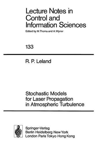 Stochastic Models for Laser Propagation in Atmospheric Turbulence