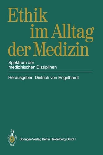 Ethik im Alltag der Medizin Spektrum der medizinischen Disziplinen