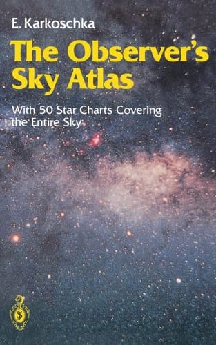 The Observer's Sky Atlas With 50 Star Charts Covering the Entire Sky