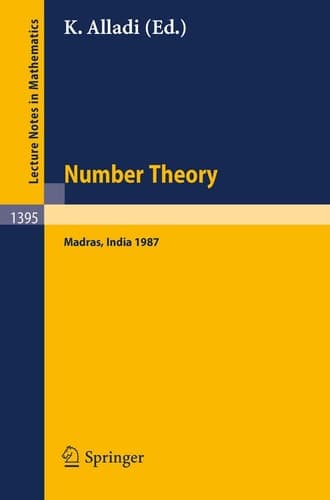 Number Theory, Madras 1987 Proceedings of the International Ramanujan Centenary Conference, held at Anna University, Madras, India, December 21, 1987