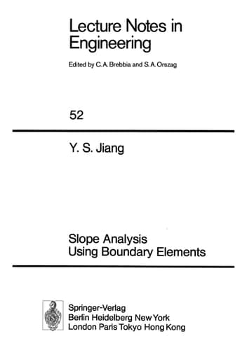 Slope Analysis Using Boundary Elements (Lecture Notes in Engineering, 52)