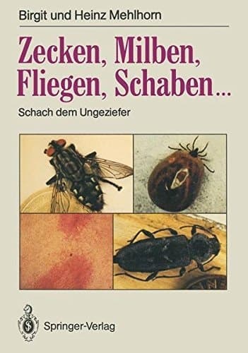 Zecken, Milben, Fliegen, Schaben ... Schach dem Ungeziefer