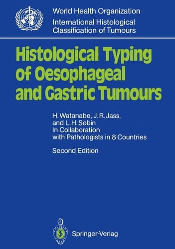 Histological typing of oesophageal and gastric tumours