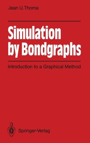 Simulation by Bondgraphs: Introduction to a Graphical Method