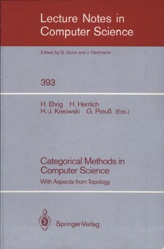 Categorical Methods in Computer Science With Aspects from Topology