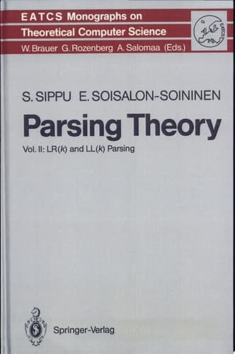 Parsing Theory Volume II LR(k) and LL(k) Parsing