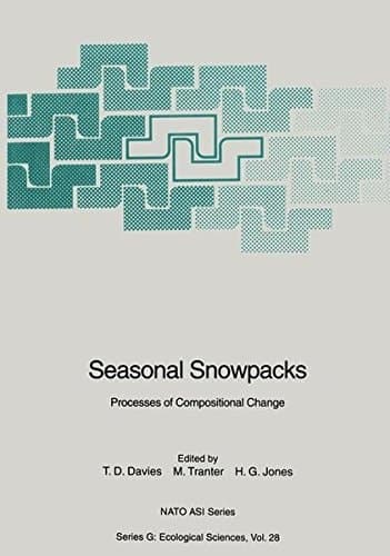 Seasonal Snowpacks Processes of Compositional Change