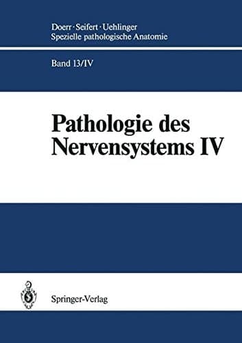 Pathologie des Nervensystems IV Spezielle Immunmorphologie neurogener Geschwülste