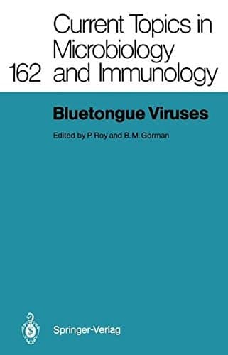 Bluetongue Viruses (Current Topics in Microbiology and Immunology)
