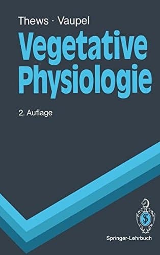 Vegetative Physiologie mit 54 Tabellen