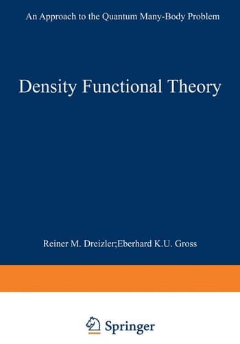 Density Functional Theory An Approach to the Quantum Many-body Problem