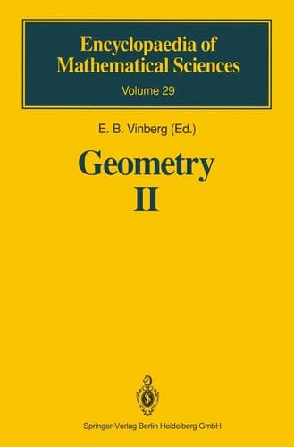 Geometry II: Spaces of Constant Curvature (Encyclopaedia of Mathematical Sciences, 29)