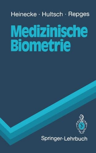 Medizinische Biometrie Biomathematik und Statistik
