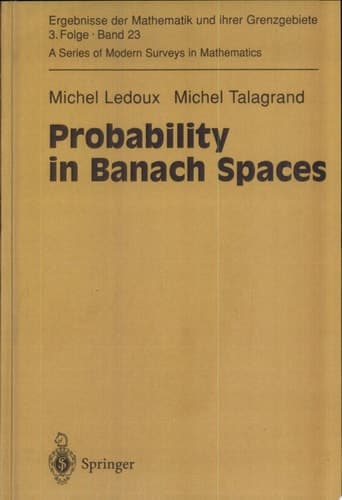 Probability in Banach Spaces Isoperimetry and Processes
