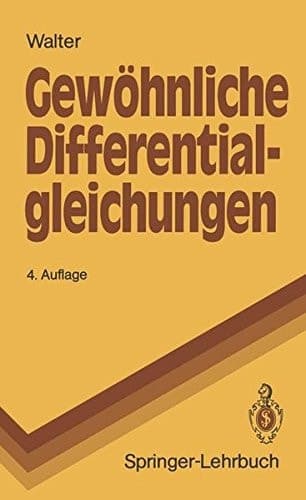 Gewöhnliche Differential-gleichungen Eine Einführung