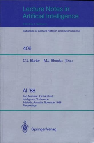 AI '88 2nd Australian Joint Artificial Intelligence Conference, Adelaide, Australia, November 15-18, 1988, Proceedings