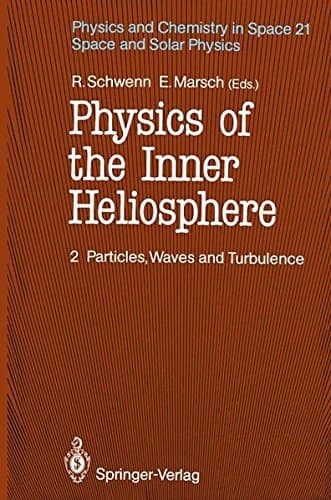 Physics of the Inner Heliosphere II Particles, Waves and Turbulence