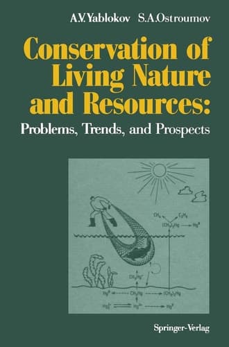 Conservation of Living Nature and Resources: Problems, Trends, and Prospects