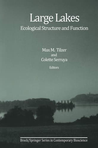 Large Lakes: Ecological Structure and Function (Brock Springer Series in Contemporary Bioscience)